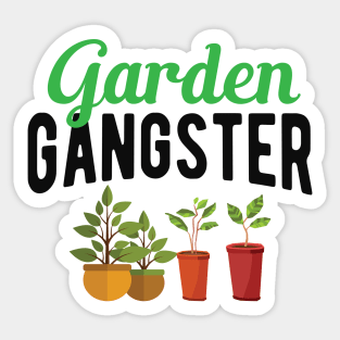 Garden Gangster Sticker